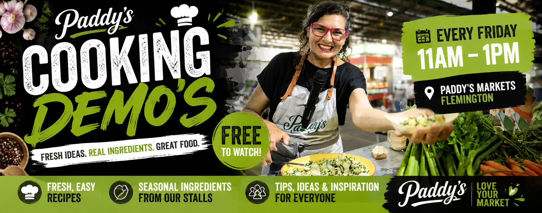Live Cooking Demonstrations. Every Friday 11am - 1pm