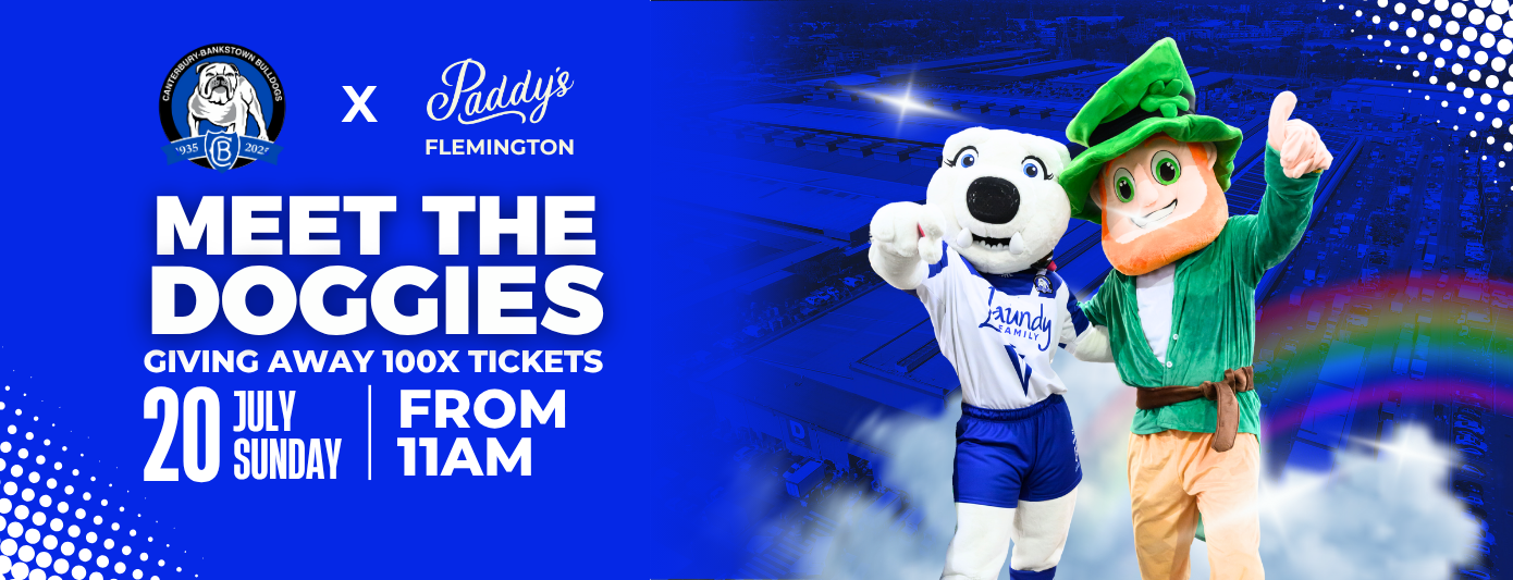 Bulldogs at Paddy's Flemington 20th July From 11am