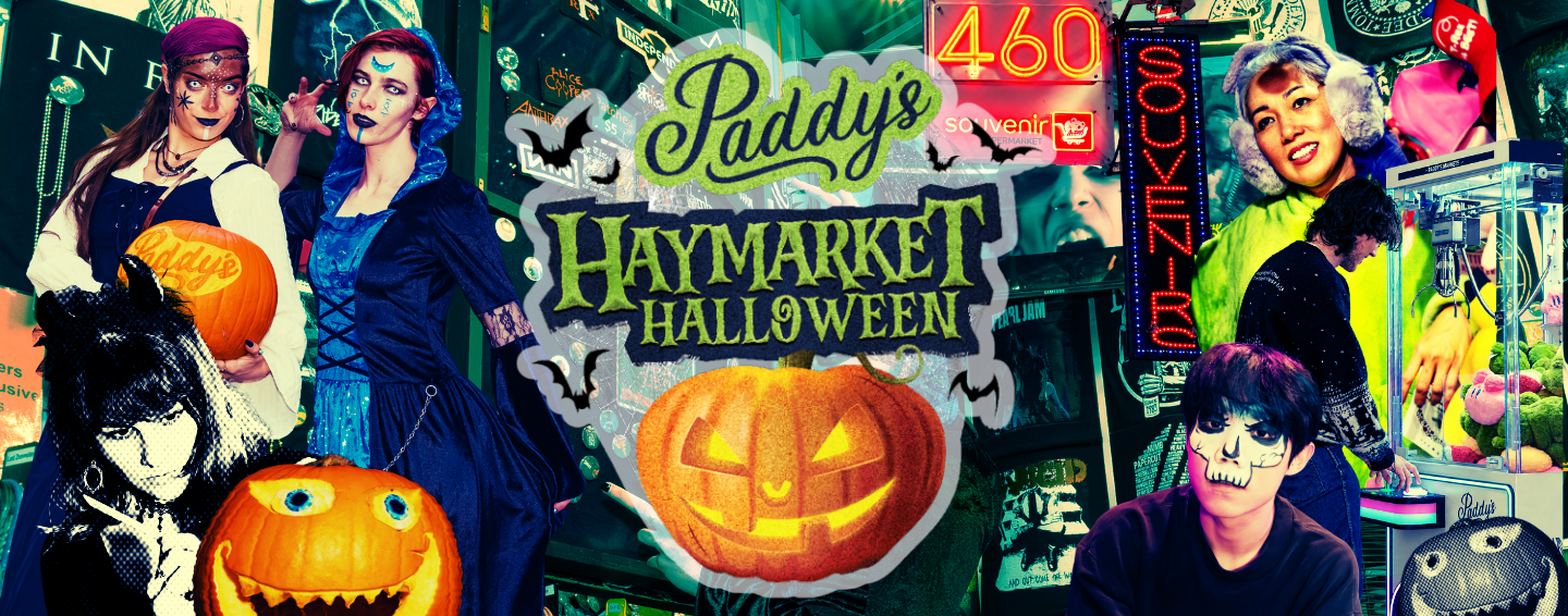 Halloween 2026 at Paddy’s Haymarket