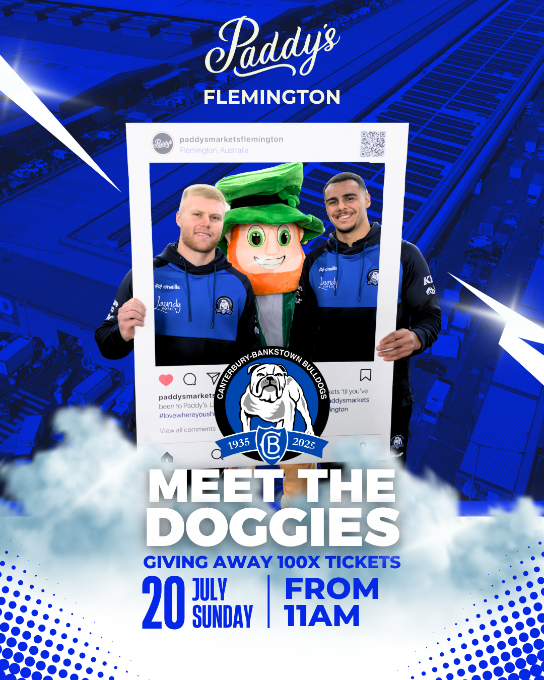 Bulldogs at Paddy's Flemington 20th July From 11am