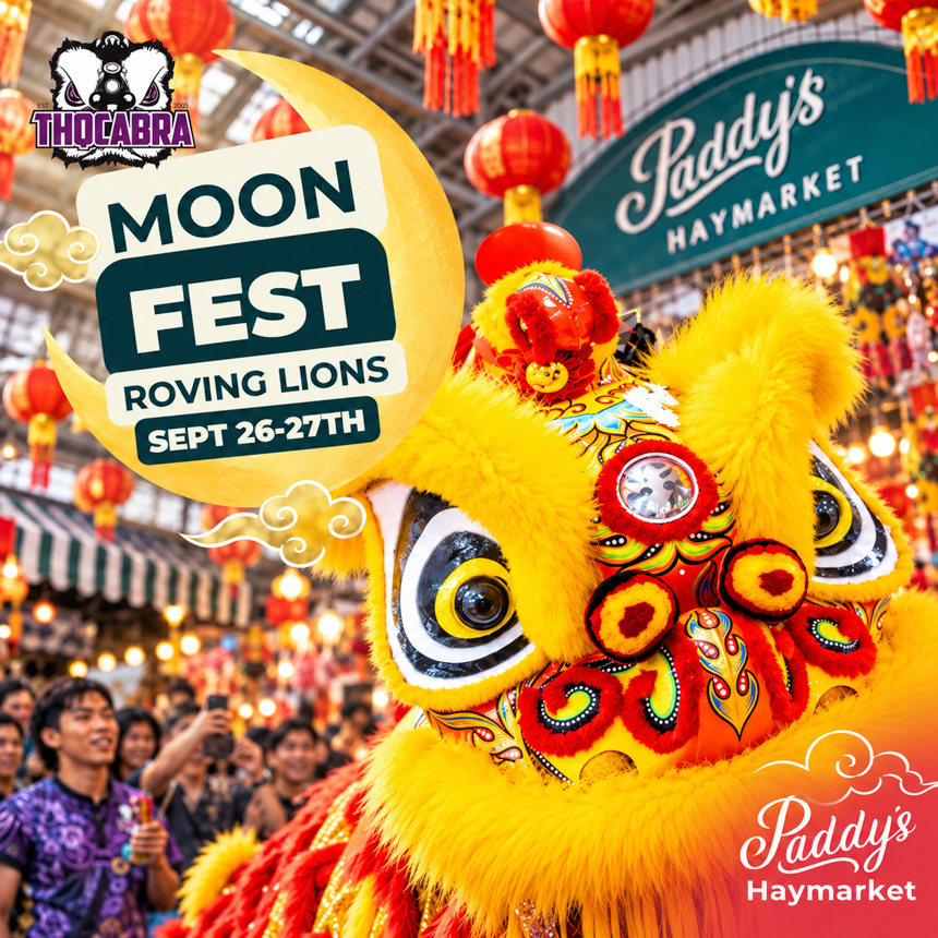 FREE Moon Fest Roving Lions 2026 at Paddy's Haymarket